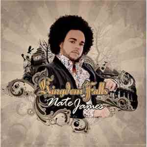 Nate James - Kingdom Falls