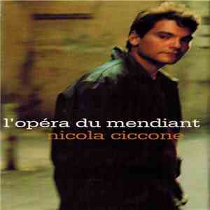 Nicola Ciccone - L'opéra Du Mendiant
