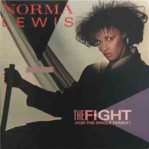 Norma Lewis - The Fight (For The Single Family)