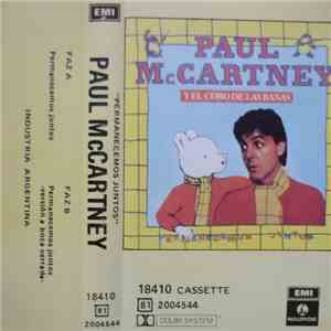 Paul McCartney Y El Coro De Las Ranas - Permanecemos Juntos