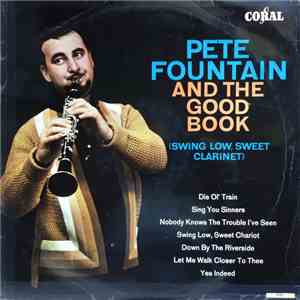 Pete Fountain - Pete Fountain And The Good Book (Swing Low, Sweet Clarinet)
