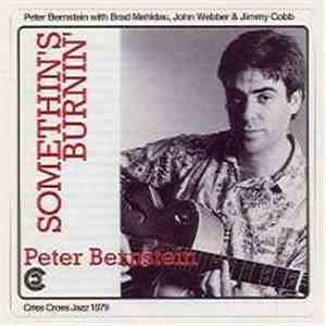 Peter Bernstein - Somethin's Burnin'