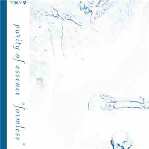 Purity Of Essence - Formless
