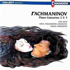 Rachmaninov, Earl Wild, Royal Philharmonic Orchestra, Jascha Horenstein - Rachmaninov: Piano Concertos 2 & 3