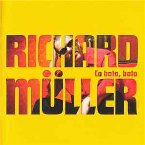 Richard Müller - Čo Bolo, Bolo