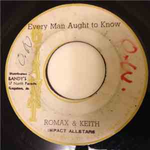 Romax & Keith - Every Man Aught To Know