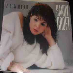 Sandy Croft - Piece Of My Heart