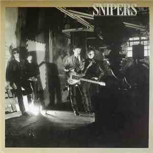Snipers  - The Snipers