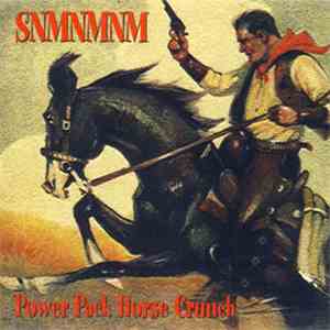 SNMNMNM - Power Pack Horse Crunch