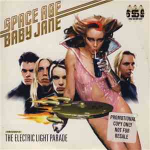 Space Age Baby Jane - The Electric Parade