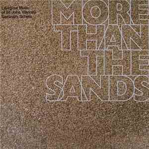 St. John Vianney Seminary Schola - More Than The Sands