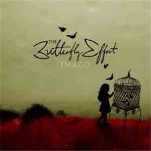 The Butterfly Effect - Imago