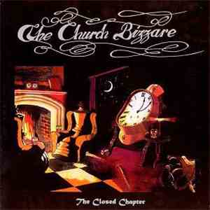 The Church Bizzare - The Closed Chapter