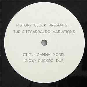 The Fitzcarraldo Variations - Gamma Model