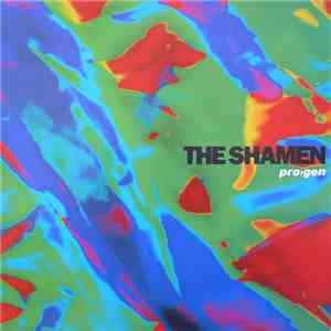 The Shamen - Pro>gen