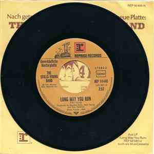 The Stills-Young Band - Long May You Run / 12/8 Blues (All The Same)