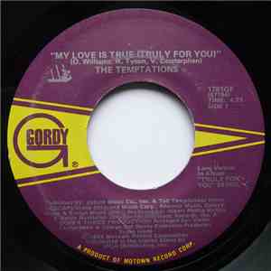 The Temptations - My Love Is True (Truly For You) / Set Your Love Right