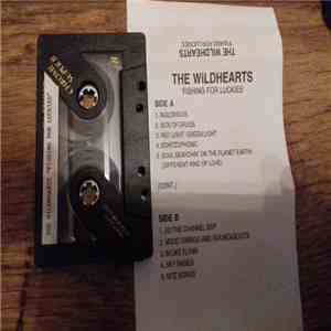 The Wildhearts - Fishing For Luckies