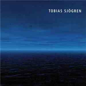 Tobias Sjögren - Tobias Sjögren