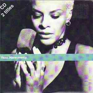 Yazz - Have Mercy