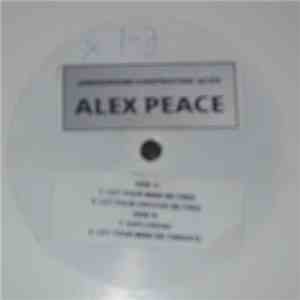 Alex Peace - Let Your Mind Be Free