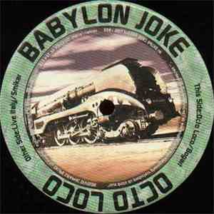 Babylon Joke - Octo Loco
