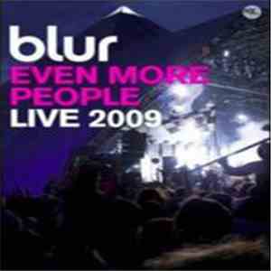 Blur - Even More People Live 2009