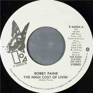 Bobby Paine - The High Cost Of Livin' / Honky Tonk Hell