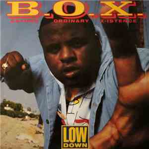 B.O.X. - Low Down / B A Real G