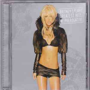Britney Spears - Greatest Hits: My Prerogative