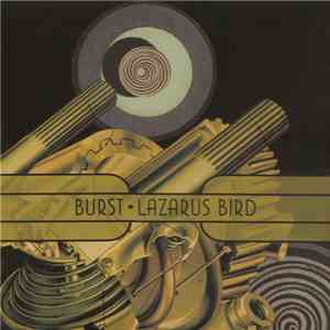 Burst - Lazarus Bird