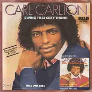 Carl Carlton - Swing That Sexy Thang