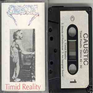 Caustic  - Timid Reality