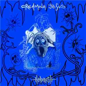 Creaming Jesus - Headrush