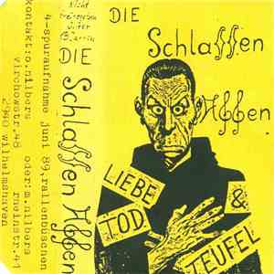 Die Schlaffen Affen - Liebe Tod & Teufel