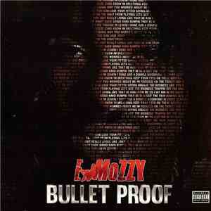 E Mozzy - Bullet Proof