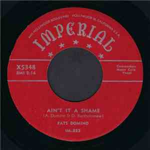 Fats Domino - Ain't It A Shame / La-La