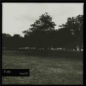 F.eht - Road EP