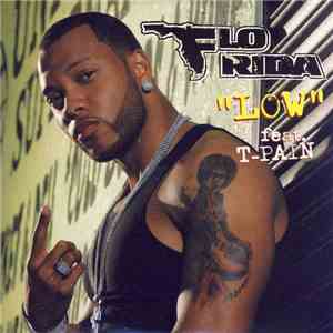 Flo Rida Feat. T-Pain - Low