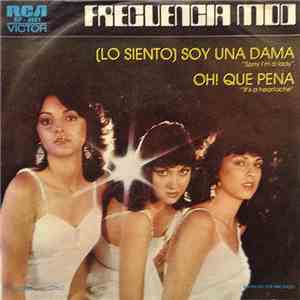 Frecuencia Mod - (Lo Siento) Soy Una Dama