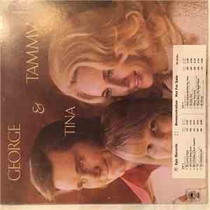 George Jones & Tammy Wynette & Tina Byrd - George & Tammy & Tina