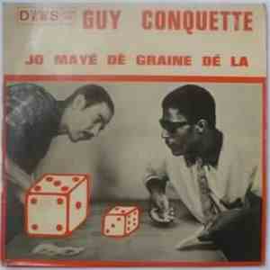 Guy Conquette - Jo Mayé Dé Graine Dé La