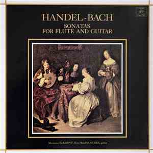 Handel / Bach - Marianne Clément, Raùl Sanchez - Sonatas For Flute And Guitar