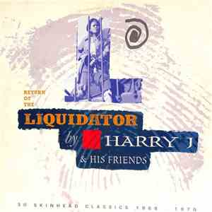 Harry J And His Friends / Various - Return Of The Liquidator