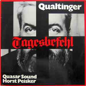 Helmut Qualtinger, Horst Peisker - Tagesbefehl