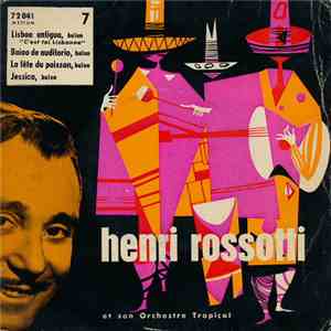 Henri Rossotti Et Son Orchestre Tropical - 7 - Lisboa Antigua