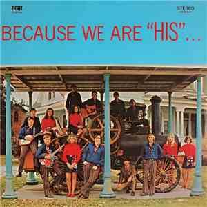 His - Because We Are His