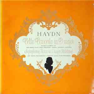 Joseph Haydn, Hans Swarowsky, Vienna State Opera Orchestra, Jonathan Sternberg, Vienna Philharmusica Symphony Orchestra - Cello Concerto In D Major, Symphony No.100 In G Major (Military)