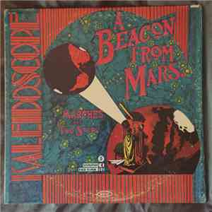 Kaleidoscope  - A Beacon From Mars