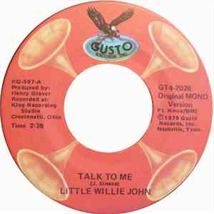 Little Willie John - Talk To Me / Let Them Talk